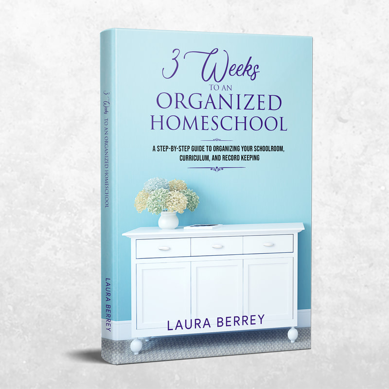 3 Weeks to an Organized Homeschool Book